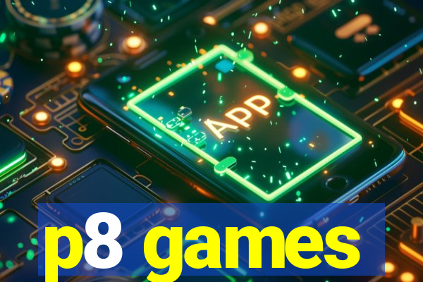 p8 games
